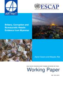 The  Bribery, Corruption and Bureaucratic Hassle: Evidence from Myanmar