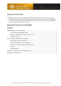 GUIDANCE NOTE NO 8 The Office of Legal Services Coordination (OLSC) provides Guidance Notes in order to assist Australian Government departments and agencies, and legal services providers (as applicable), to comply with 