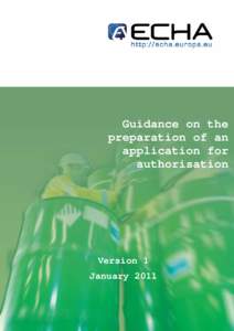 Guidance on the preparation of an application for authorisation