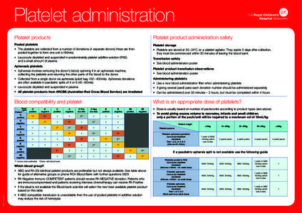 Platelet administration Platelet products Platelet product administration safety  Pooled platelets