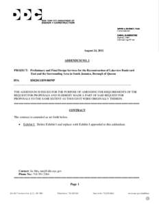 August 24, 2011  ADDENDUM NO. 1 PROJECT: Preliminary and Final Design Services for the Reconstruction of Lakeview Boulevard East and the Surrounding Area in South Jamaica, Borough of Queens