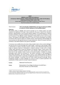 DRAFT NEREUS-session within the Conference « EU-Science: Global Challenges, Global Collaboration (ES: GC2) » under Irish Presidency Wednesday, 06 March 2013, [removed]30h Venue: Representation of Lazio Region (Conferen