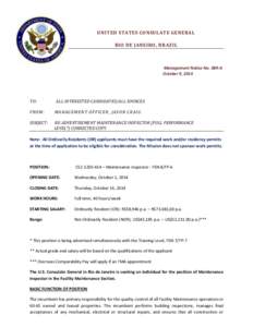 UNITED STATES CONSULATE GENERAL RIO DE JANEIRO, BRAZIL Management Notice No. 089-A October 9, 2014