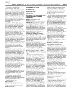 Federal Register / Vol. 76, No[removed]Friday, November 4, [removed]Rules and Regulations  jlentini on DSK4TPTVN1PROD with RULES (1) A DSP–5 license issued electronically by DDTC and