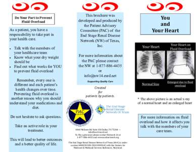 Do Your Part to Prevent Fluid Overload As a patient, you have a responsibility to take part in your health care.