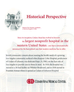 Historical Perspective Kaspare Cohn Hospital, established in East Los Angeles in 1902.