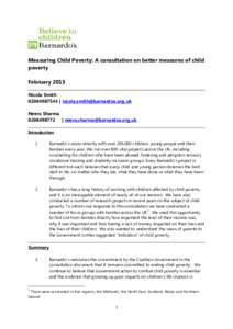 Measuring Child Poverty: A consultation on better measures of child poverty February 2013 Nicola Smith[removed] | [removed] Neera Sharma
