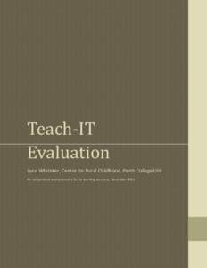 Teach-IT Evaluation Lynn Whitaker, Centre for Rural Childhood, Perth College UHI An independent evaluation of a Do-Be teaching resource, November 2011  Teach-IT