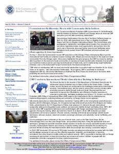 May 22, 2014  Volume 3, Issue 8  A Newsletter Issued by the Office of Congressional Affairs for Members of Congress and Staff. Commissioner Kerlikowske Meets with Community Stakeholders
