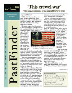 ‘This crewel war’ The sesquicentennial of the start of the Civil War Volume 22 Issue 4 PastFinder