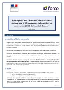 Appel à projet pour l’évaluation de l’accord cadre national pour le développement de l’emploi et les compétences (EDEC) de la vente à distance* (I – CONTEXTE