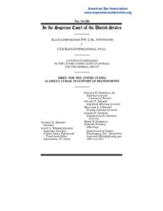 No[removed]In the Supreme Court of the United States ALICE CORPORATION PTY. LTD., PETITIONER v. CLS BANK INTERNATIONAL, ET AL.