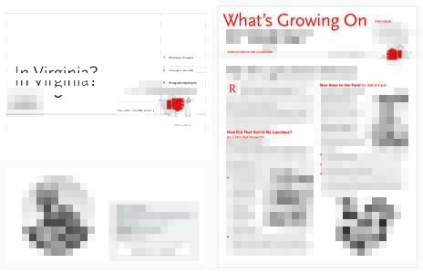 What’s Growing On In Virginia? AGRICULTURE IN THE CLASSROOM Virginia Foundation for Agriculture in the Classroom P.O. Box 27552, Richmond, Virginia 23261