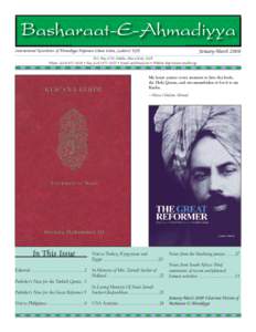 International Newsletter of Ahmadiyya Anjuman Ishaat Islam, (Lahore) USA  January-March 2008 P.O. Box 3370, Dublin, Ohio 43016, USA Phone: ([removed] • Fax: ([removed] • Email: [removed] • Website: http