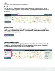 HELP  Note: Colors and/or icons may vary from those shown here. Search You can search for an address to show its location on the map. To search, click or tap the