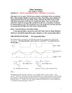 Filter Summary H.R. Walker[removed]ABSTRACT: DRAFT Undergoing Revision – Still subject to corrections This paper is in two parts. The first part contains a description of the conventional filter, which includes al