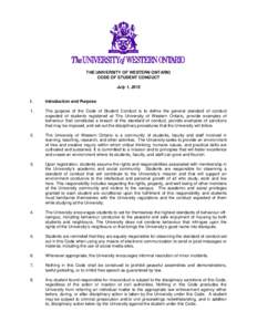 THE UNIVERSITY OF WESTERN ONTARIO CODE OF STUDENT CONDUCT July 1, 2015 I.