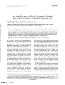 European Journal of Work and Organizational Psychology, 2014 http://dx.doi.org[removed]1359432X[removed]Just more of the same, or different? An integrative theoretical framework for the study of cumulative interrupti