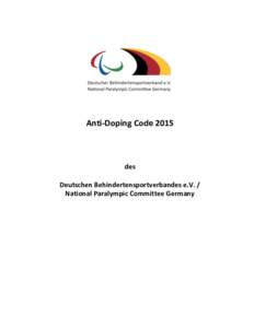 Anti-Doping Codedes Deutschen Behindertensportverbandes e.V. / National Paralympic Committee Germany