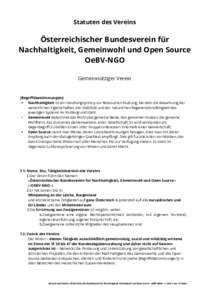 Statuten des Vereins  Österreichischer Bundesverein für Nachhaltigkeit, Gemeinwohl und Open Source OeBV-NGO Gemeinnütziger Verein
