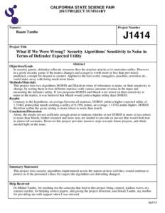 CALIFORNIA STATE SCIENCE FAIR 2013 PROJECT SUMMARY Name(s)  Raam Tambe
