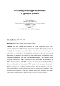 Consistency of the supply-driven model: A typological approach Louis de Mesnard LATEC (UMR CNRS[removed]Faculty of Economics and Management - University of Dijon