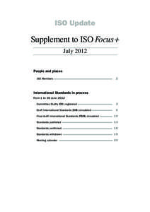 ISO Update  Supplement to ISO Focus+ July 2012 People and places ISO Members		 2