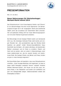 BARTELS-LANGNESS Handelsgesellschaft mbH & Co. KG PRESSEINFORMATION Kiel, 19. Juli 2012