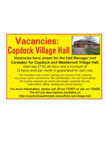 Copdock & Washbrook Village Hall Management Committee JOB DESCRIPTION: Village Hall Caretaker