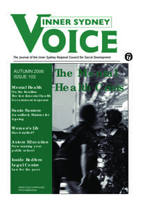 AUTUMN 2006 ISSUE 103 Mental Health On the frontline The law &mental health