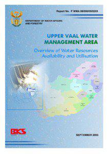 UPPER VAAL WMA: OVERVIEW OF WATER RESOURCES AVAILABILITY & UTILISATION