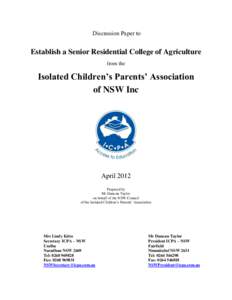 Discussion Paper to  Establish a Senior Residential College of Agriculture from the  Isolated Children’s Parents’ Association