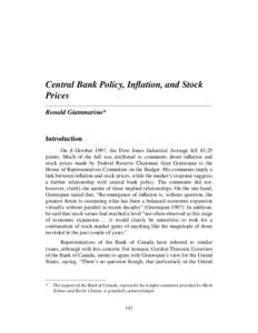 Central Bank Policy, Inflation, and Stock Prices Ronald Giammarino* Introduction On 8 October 1997, the Dow Jones Industrial Average fell 83.25