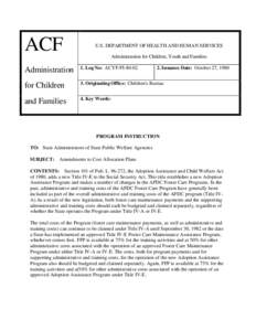 ACF  U.S. DEPARTMENT OF HEALTH AND HUMAN SERVICES Administration for Children, Youth and Families  Administration