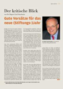 KO L U MN E |  13 Der kritische Blick von Dr. Rupert Graf Strachwitz