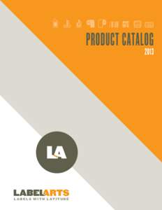 PRODUCT CATALOG[removed]L A B E L S W I T H L AT I T U D E 1