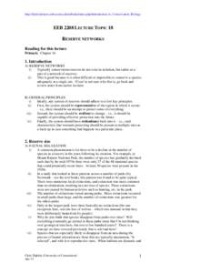 http://hydrodictyon.eeb.uconn.edu/eebedia/index.php/Introduction_to_Conservation_Biology  EEB 2208 LECTURE TOPIC 18 RESERVE NETWORKS Reading for this lecture Primack: Chapter 16