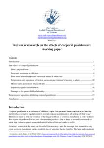 www.endcorporalpunishment.org [removed] April 2013 Review of research on the effects of corporal punishment: working paper