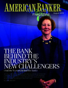 magazine  August 2014 THE BANK BEHIND THE