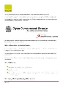 You must always use the following attribution statements to acknowledge the source of the information: © Natural England copyright. Contains Ordnance Survey data © Crown copyright and database right [year] The same att