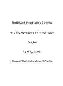 The Eleventh United Nations Congress  on Crime Prevention and Criminal Justice Bangkok