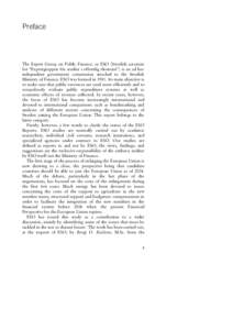 Preface  The Expert Group on Public Finance, or ESO (Swedish acronym for “Expertgruppen för studier i offentlig ekonomi”) is an ad hoc independent government commission attached to the Swedish Ministry of Finance. E