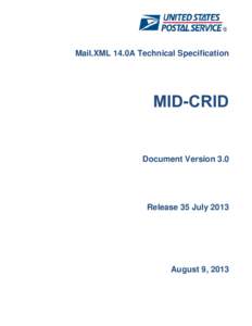 Mail.XML 14.0A Technical Specification  MID-CRID Document Version 3.0