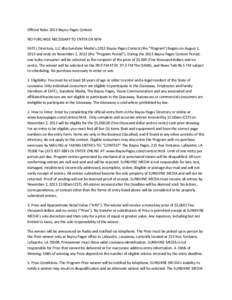 Official Rules 2013 Bayou Pages Contest NO PURCHASE NECESSARY TO ENTER OR WIN EATEL Directory, LLC dba Sunshine Media’s 2013 Bayou Pages Contest (the “Program”) begins on August 1, 2013 and ends on November 2, 2013