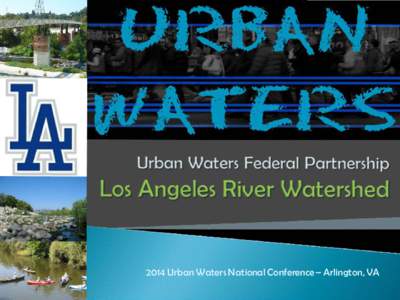 Engaging Communities in Revitalizing their Urban Waters