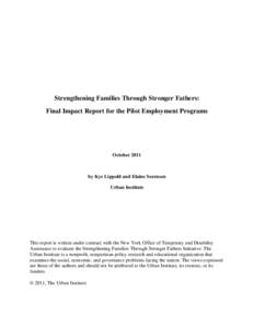 Strengthening Families Through Stronger Fathers: Final Impact Report for the Pilot Employment Programs