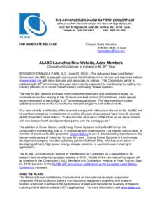 THE ADVANCED LEAD-ACID BATTERY CONSORTIUM A Program of the International Lead Zinc Research Organization, Inc[removed]East NC Highway 54, Suite 120, Durham, N.C[removed]U.S.A. Telephone: ([removed]FAX: ([removed]