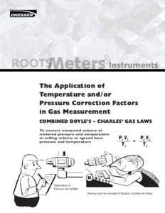 Atmospheric thermodynamics / Fluid dynamics / Underwater diving / Gases / Pressure / Base conditions / Atmospheric pressure / Natural gas / Volume / Physics / Chemistry / Thermodynamics