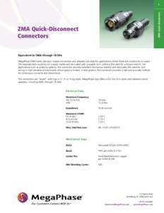 ZMA Quick-Disconnect  1 ZMA Quick-Disconnect Connectors