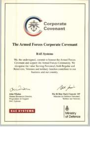 Military reserve force / Ministry of Defence / Military of the United Kingdom / Military Covenant / Service Personnel and Veterans Agency / United Kingdom / British Armed Forces / BAE Systems